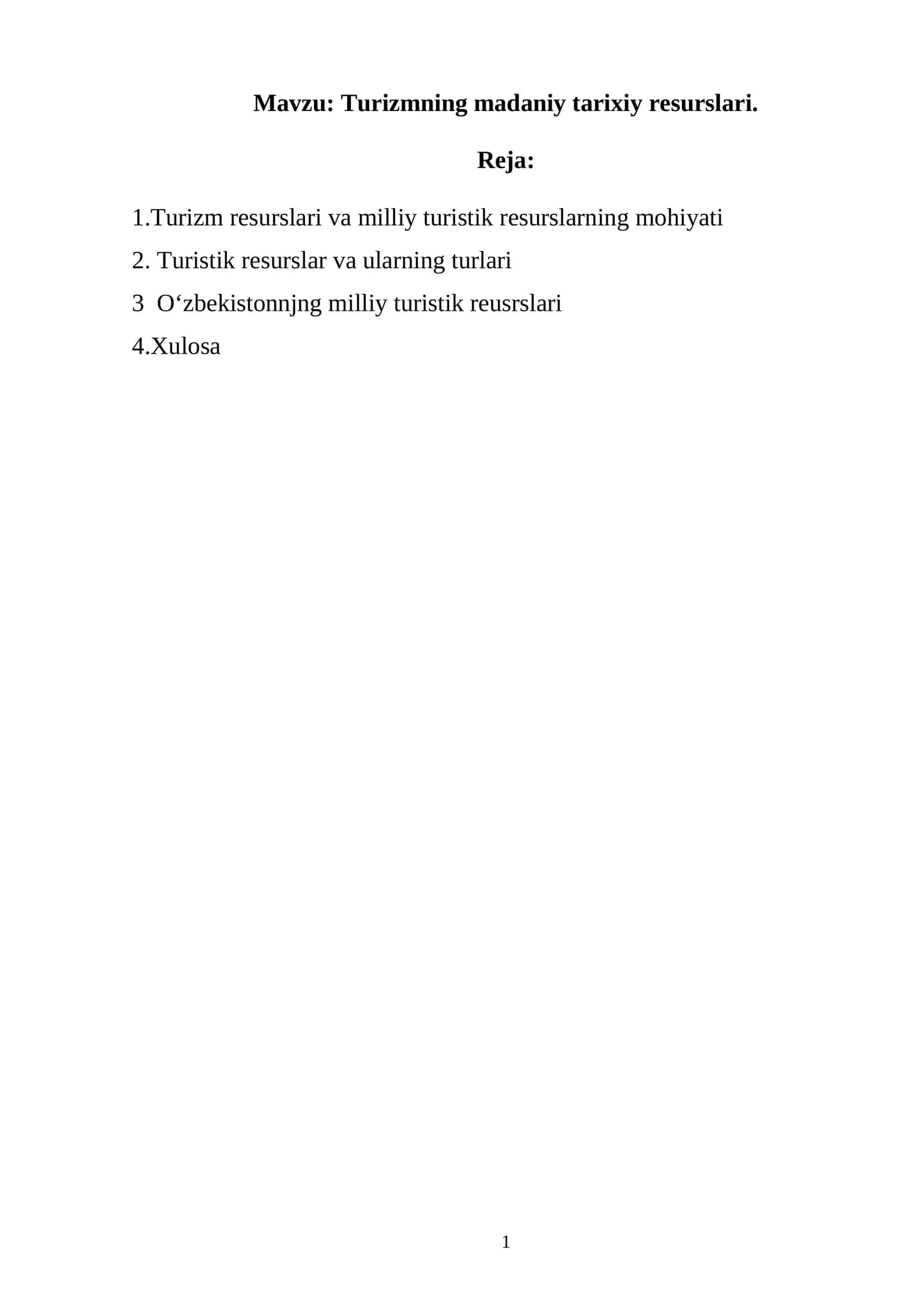 Turizmning madaniy tarixiy resurslari 1