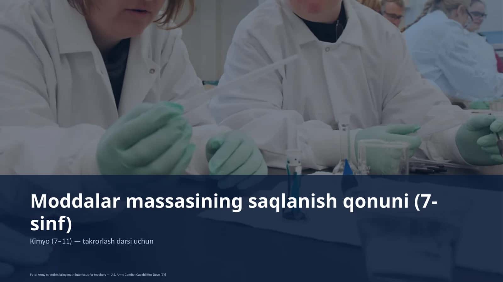 Moddalar massasining saqlanish qonuni (7-sinf) Kimyo (7–11) — takrorlash darsi uchun 1