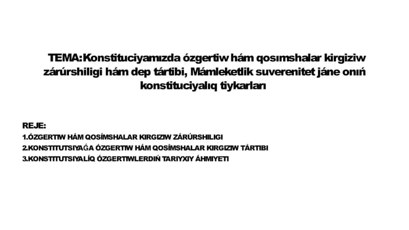 Konsitutsiya o`zgersler kiritiw 1