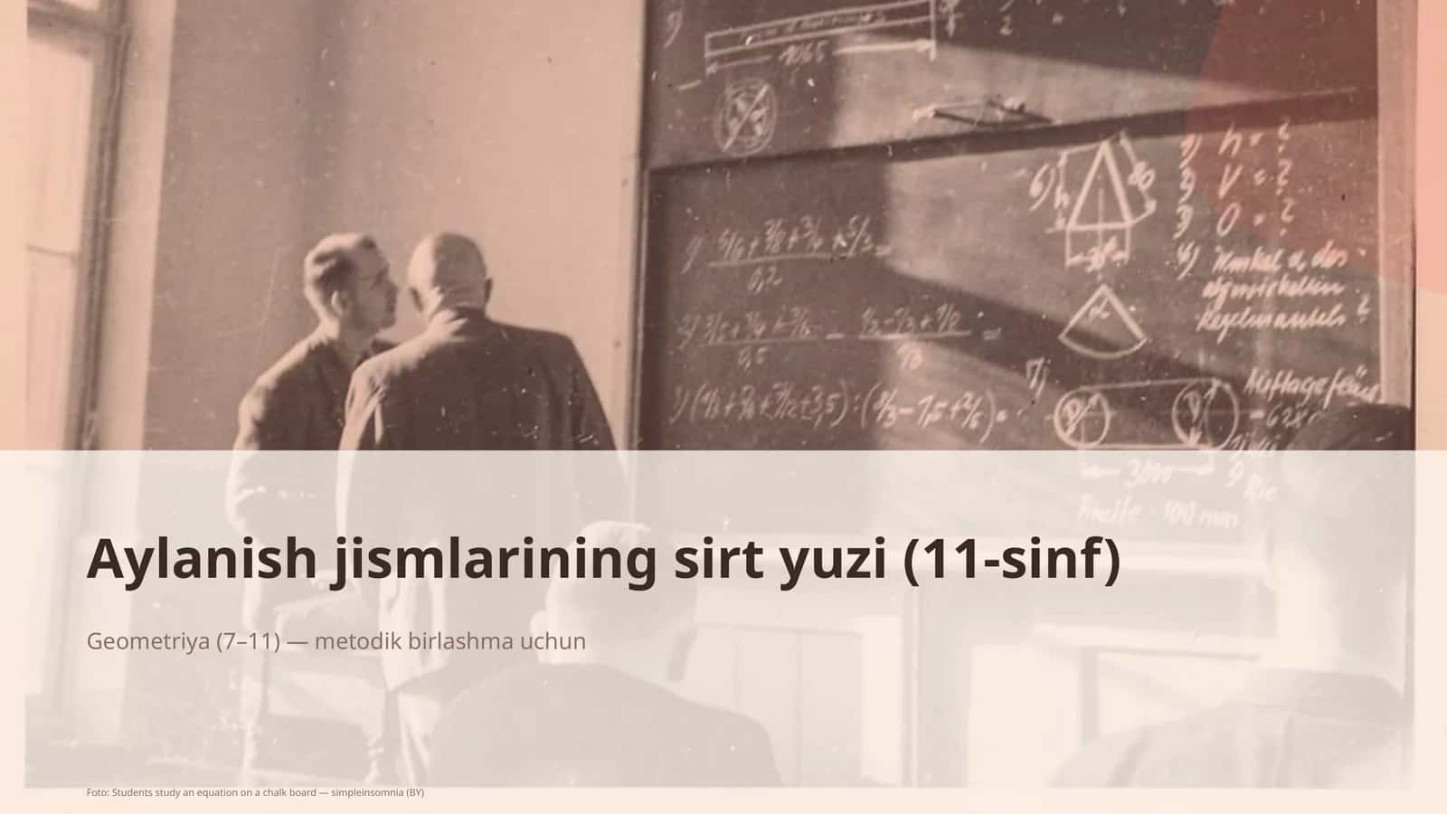 Aylanish jismlarining sirt yuzi (11-sinf) 1
