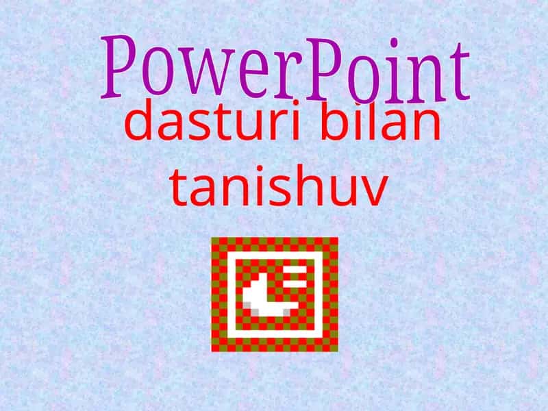PowerPoint dastur 1