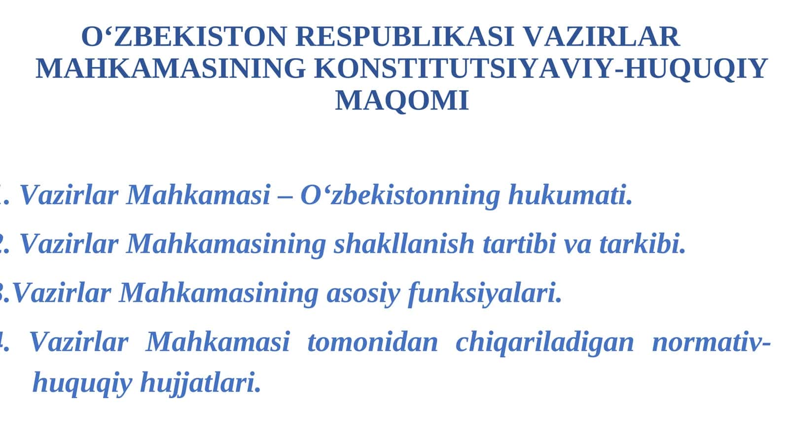O‘zbekiston Respublikasi Vazirlar Mahkamasi Konstitutsiyaviy-Huquqiy Maqomi 1