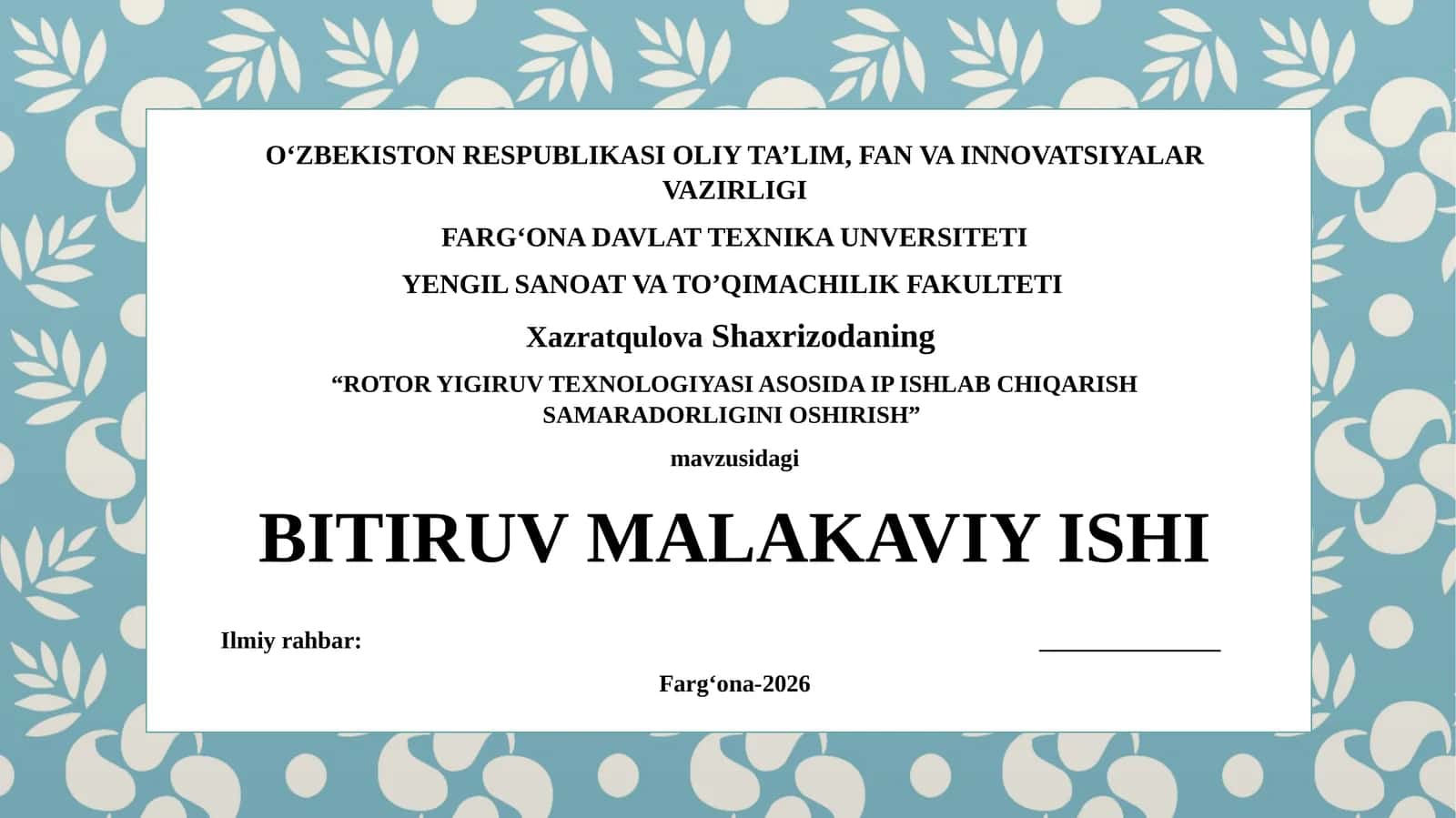 ROTOR YIGIRUV TEXNOLOGIYASI ASOSIDA IP ISHLAB CHIQARISH SAMARADORLIGINI OSHIRISH 1