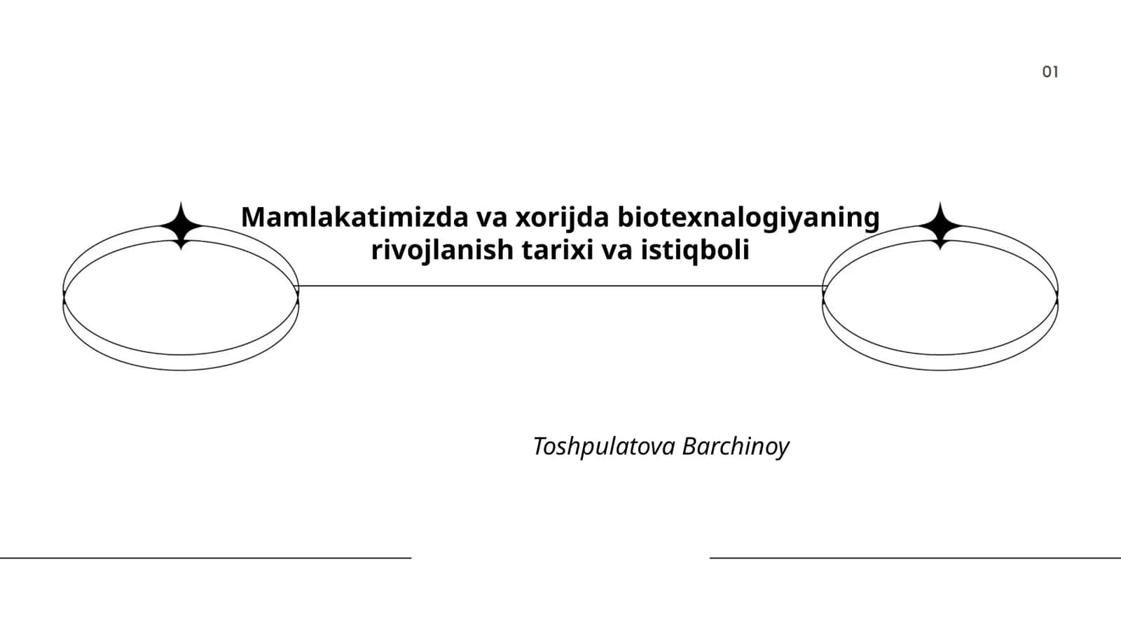 Mamlakatimizda va xorijda biotexnalogiyaning rivojlanish tarixi va istiqboli 1