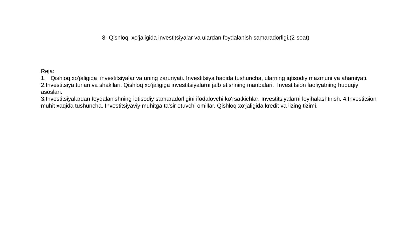 Qishloq xo‘jaligida investitsiyalar va ulardan foydalanish samaradorligi 1