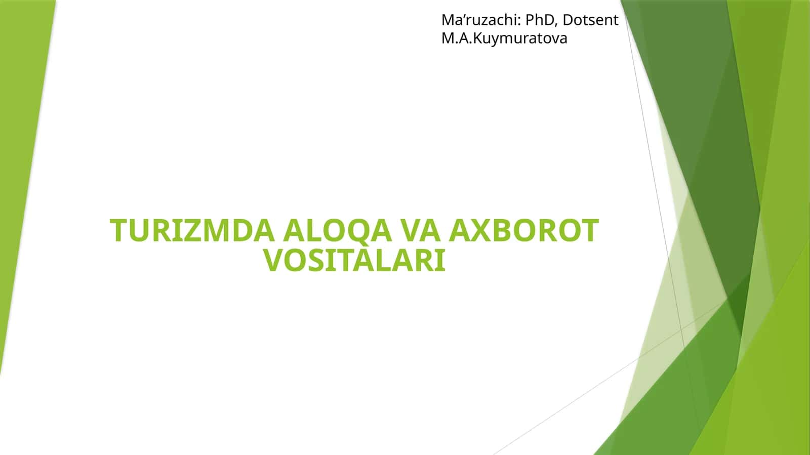 TURIZMDA ALOQA VA AXBOROT VOSITALARI 1