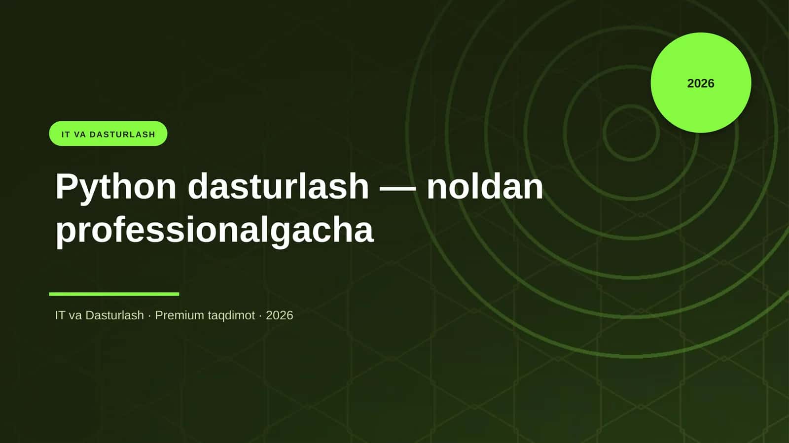 Python dasturlash — noldan professionalgacha 1