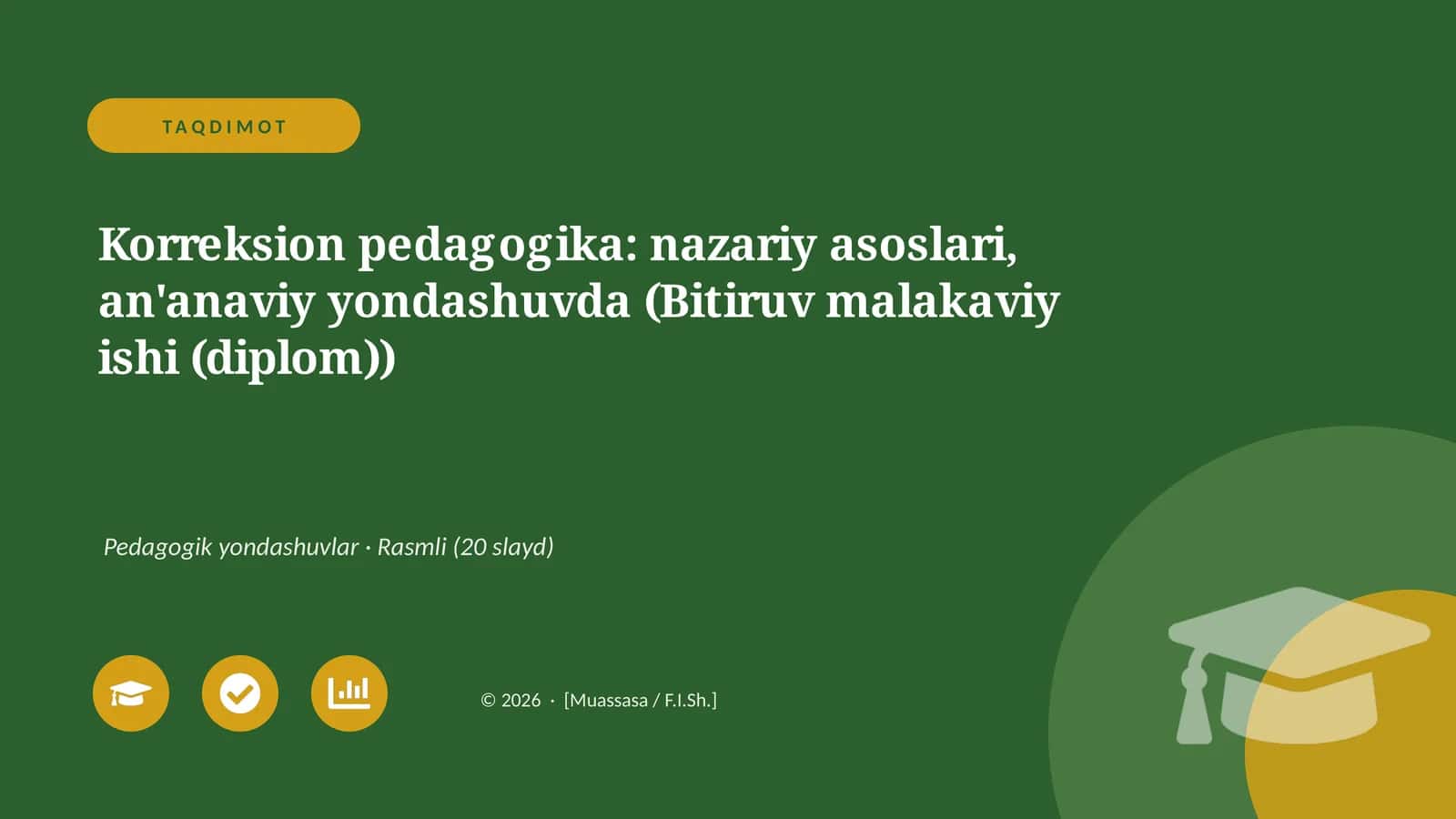 Korreksion pedagogika: nazariy asoslari, an'anaviy yondashuvda (Bitiruv malakaviy ishi (diplom)) 1