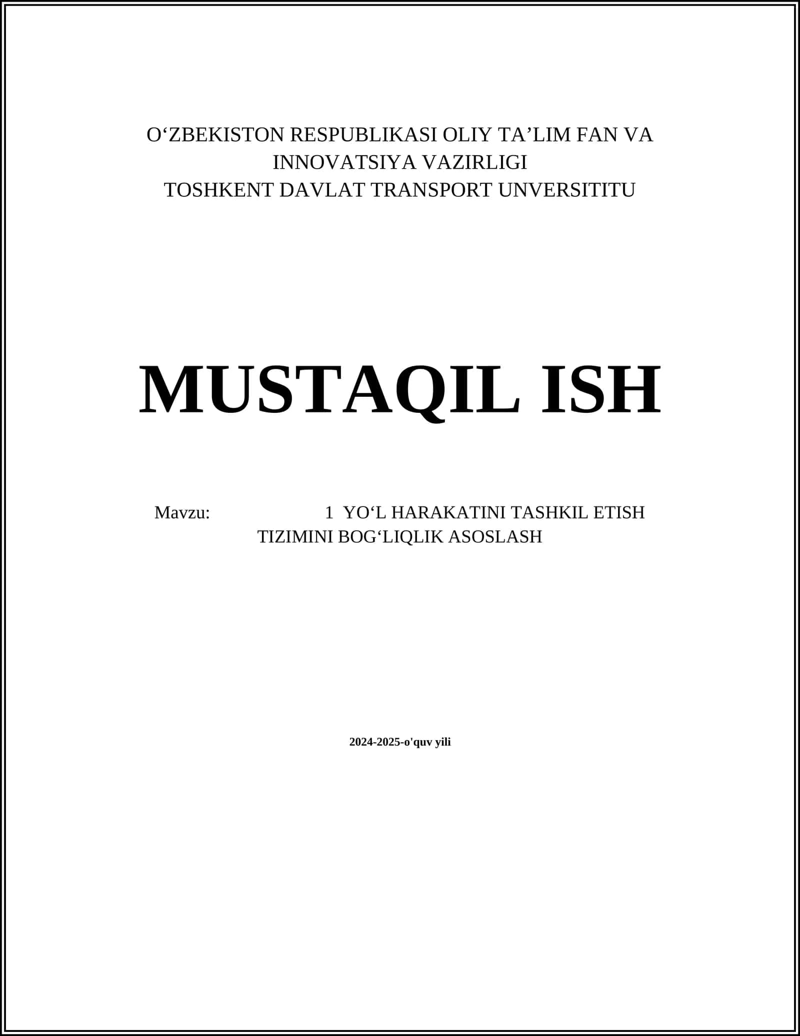 Yo‘l harakatini tashkil etish tizimini bog‘liq asoslash 1
