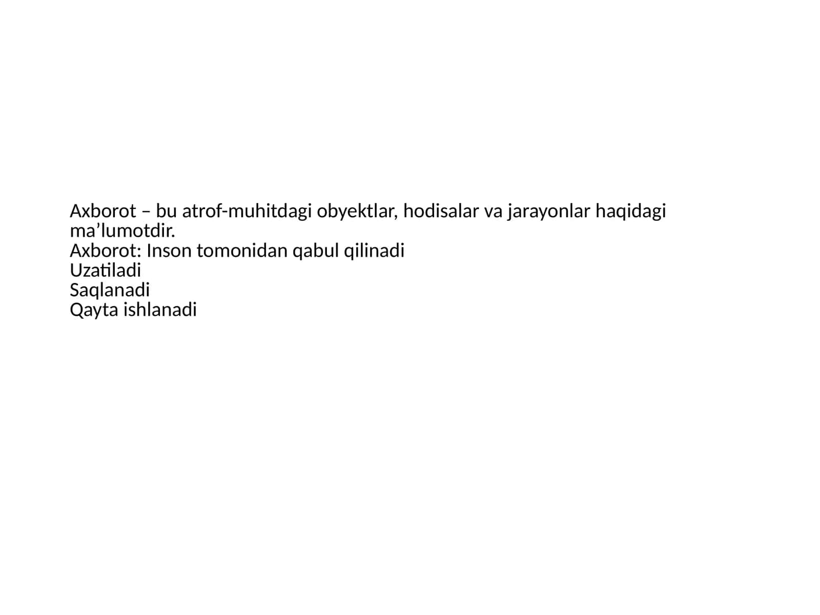 Axborotning asosiy xususiyatlari 1