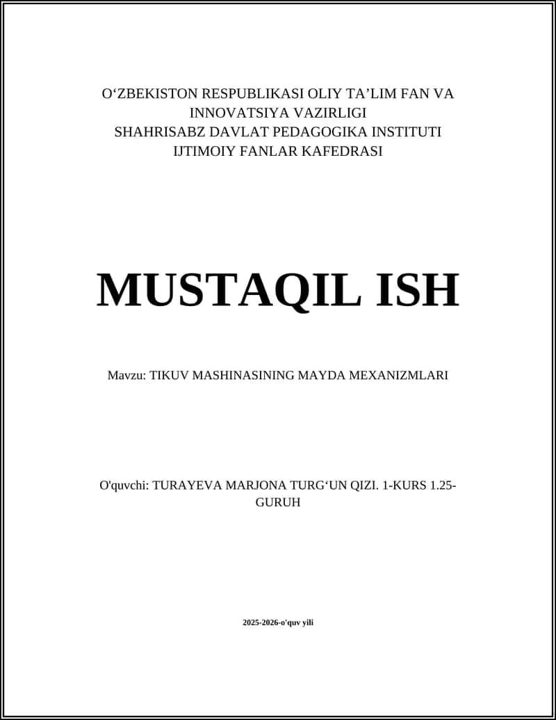 TIKUV MASHINASINING MAYDA MEXANIZMLARI 1