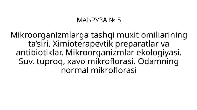 Mikroorganizmlarning ta'siri 1