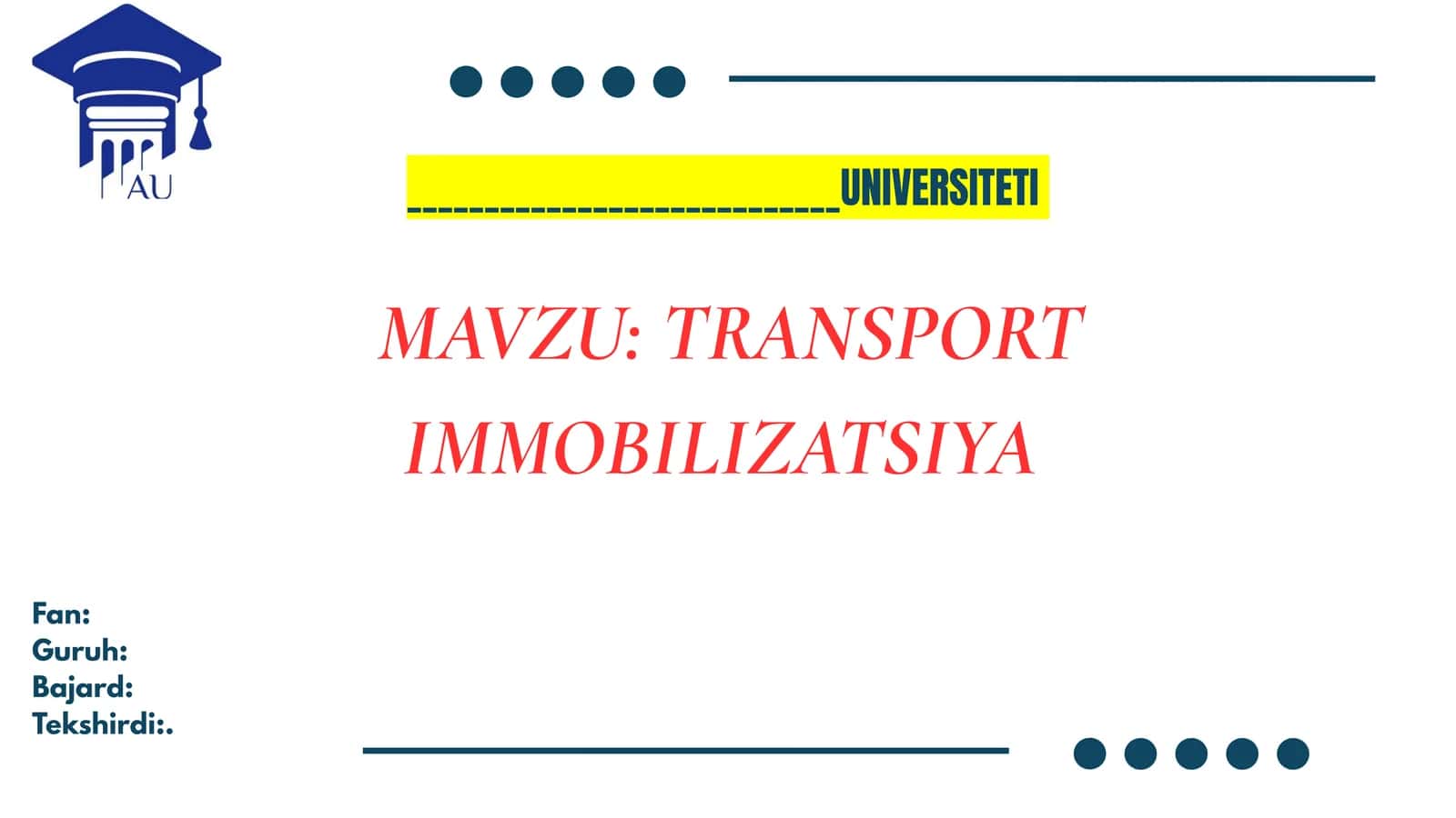 TRANSPORT IMMOBILIZATSIYA 1