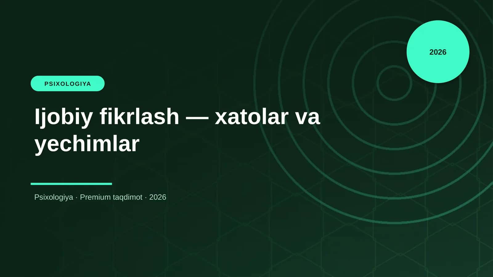 Ijobiy fikrlash — xatolar va yechimlar 1