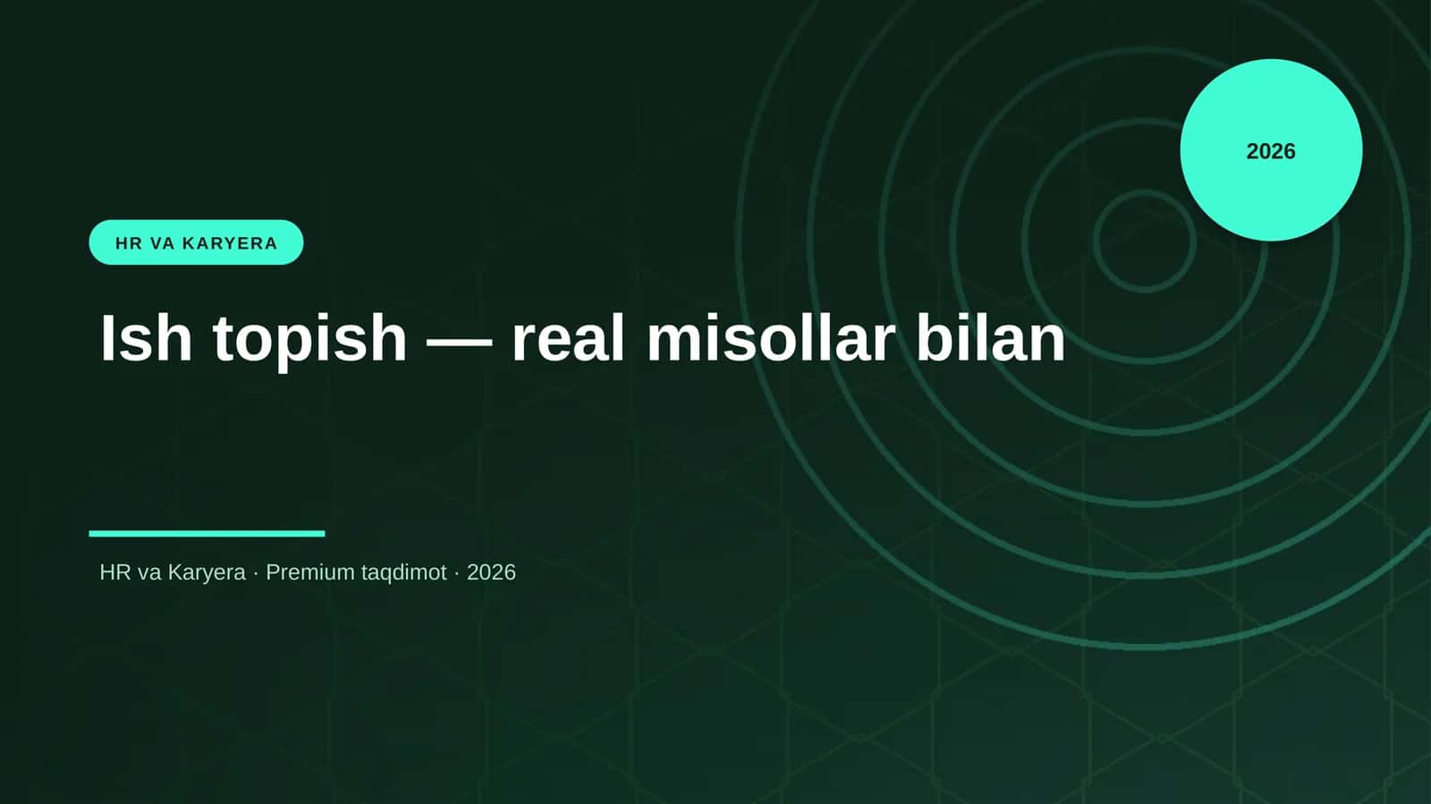 Ish topish — real misollar bilan 1