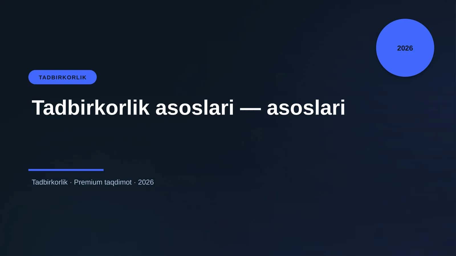 Tadbirkorlik asoslari — asoslari 1