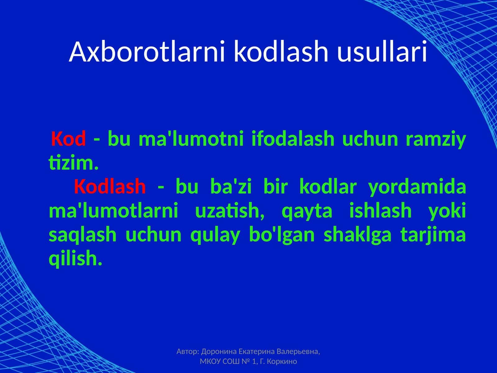 Axborotlarnikodlash usullari 1