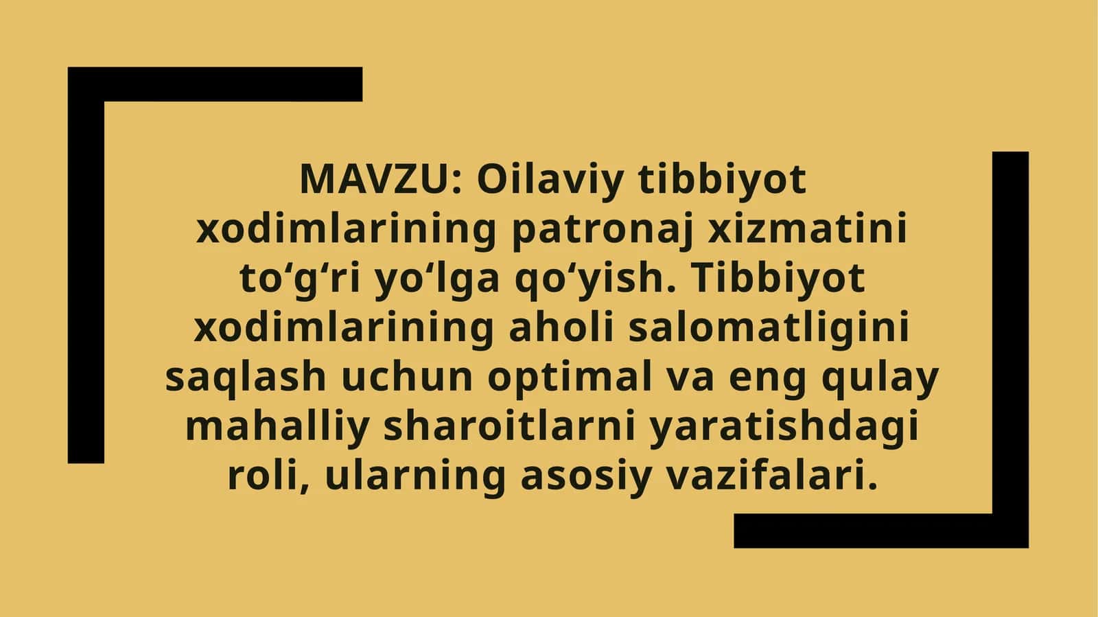 Oilaviy tibbiyot xodimlarining patronaj xizmati 1