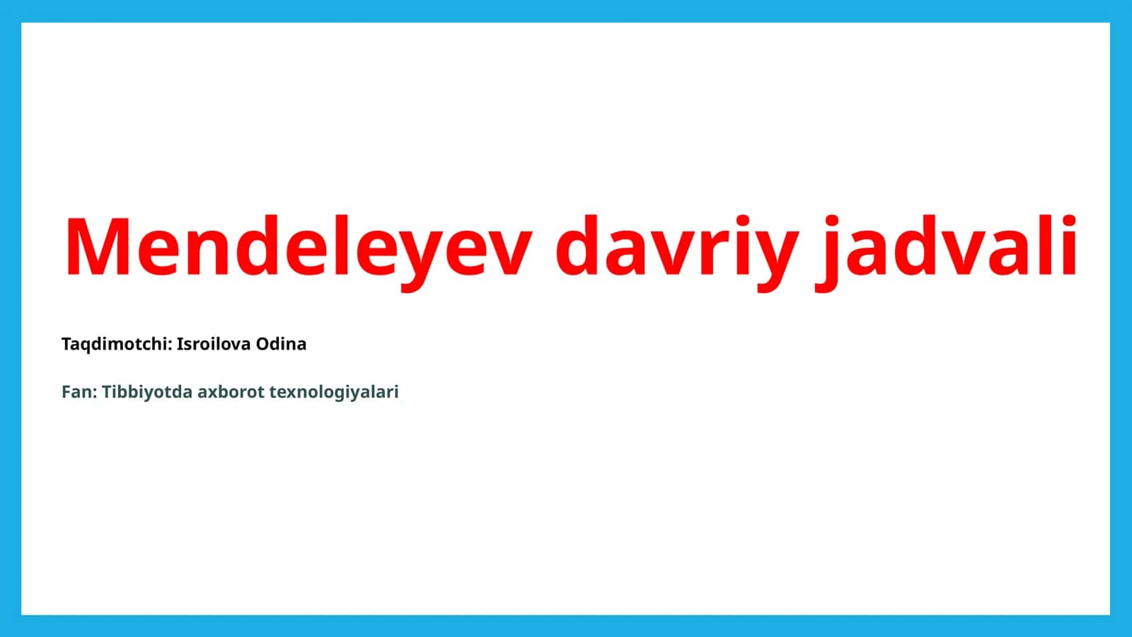 Mendeleyev davriy jadvali 1