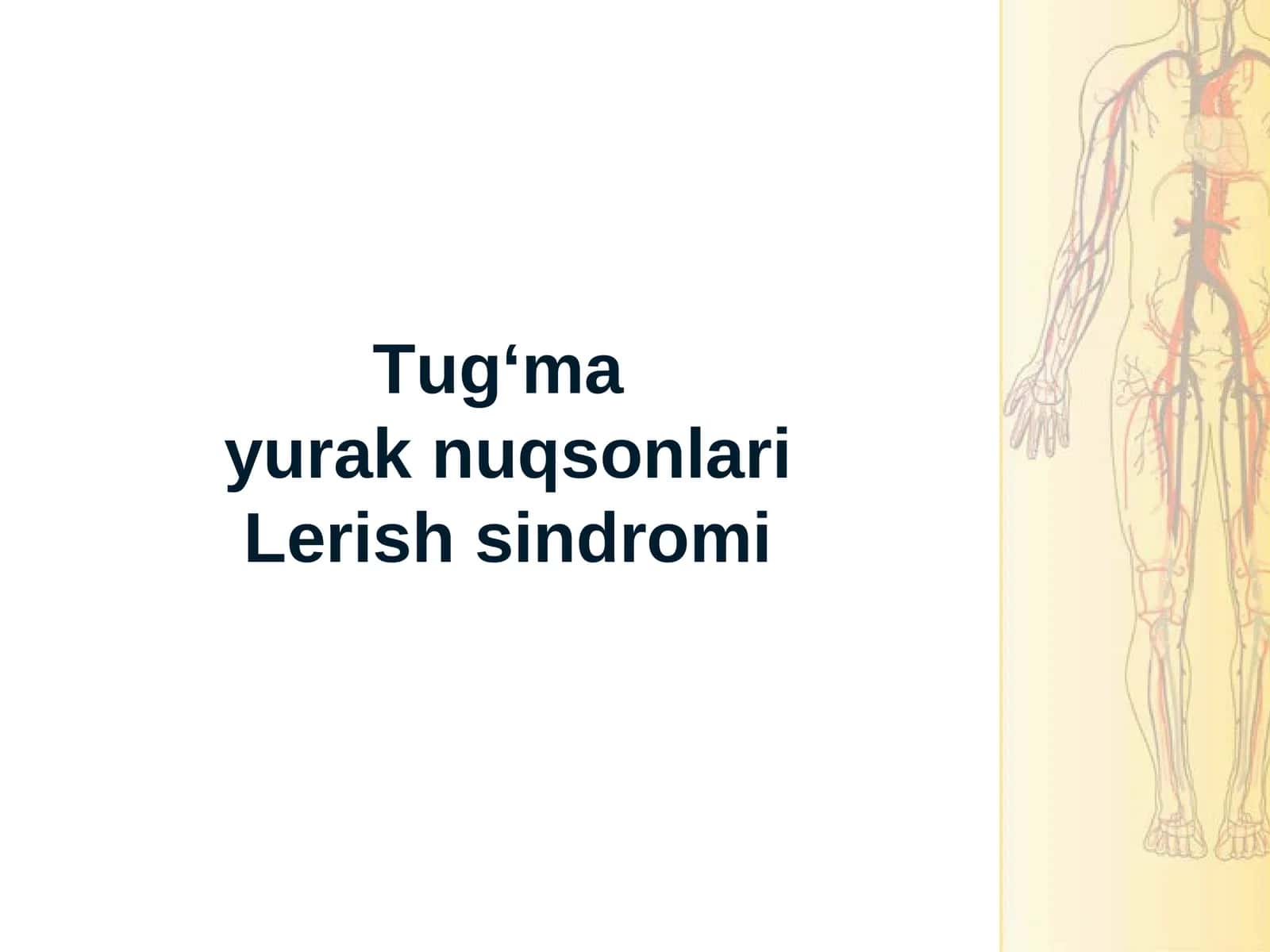 Tug‘mayurak nuqsonlariLerish sindromi 1