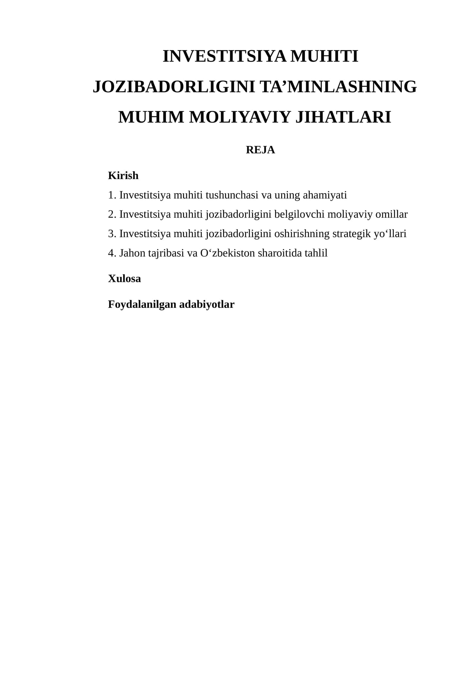INVESTITSIYA MUHITI JOZIBADORLIGINI TA’MINLASHNING MUHIM MOLIYAVIY JIHATLARI 1