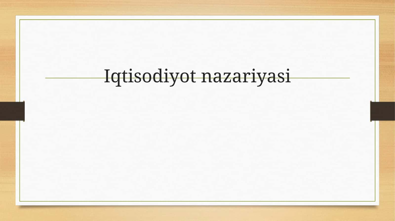 Iqtisodiyot nazariyasi 1