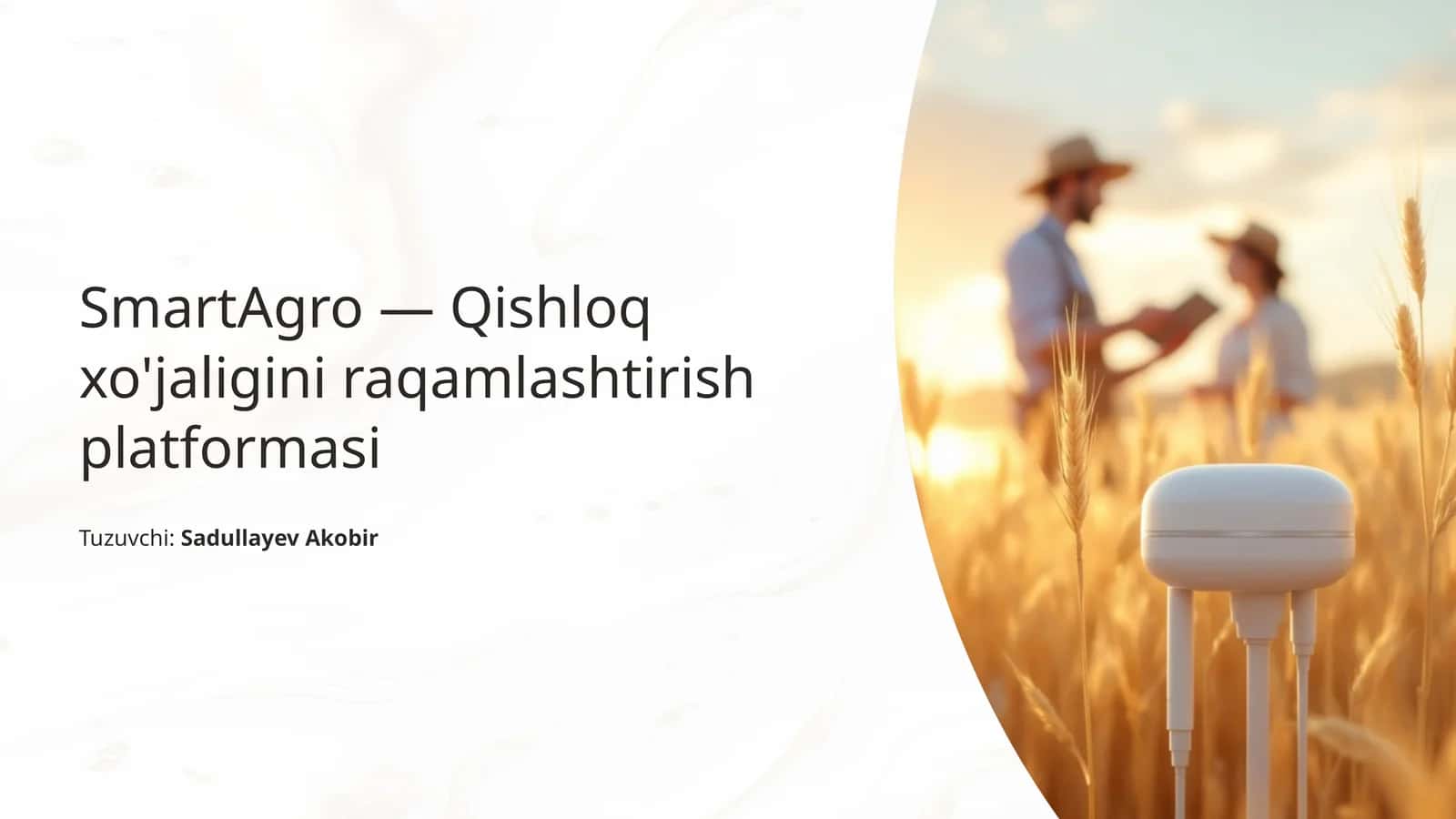 Smart agro qishloq xo'jaligini raqamlashtirish taqdimoti 1