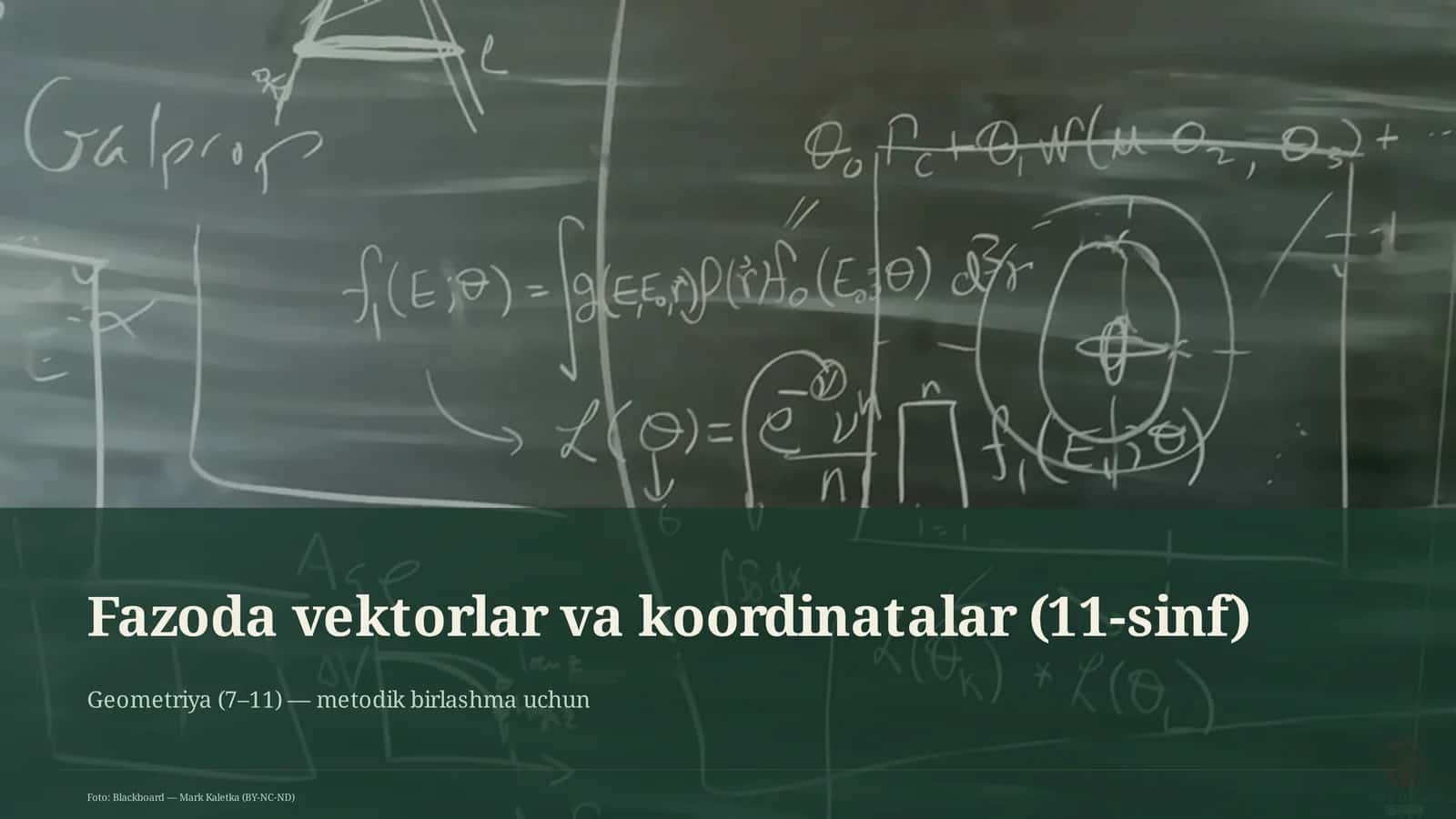 Fazoda vektorlar va koordinatalar (11-sinf) 1