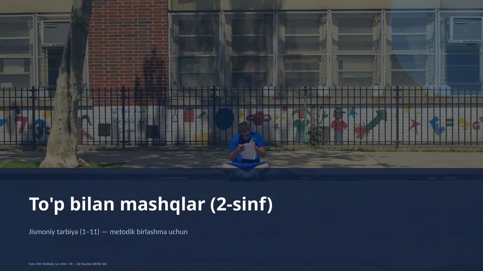 To'p bilan mashqlar (2-sinf) 1