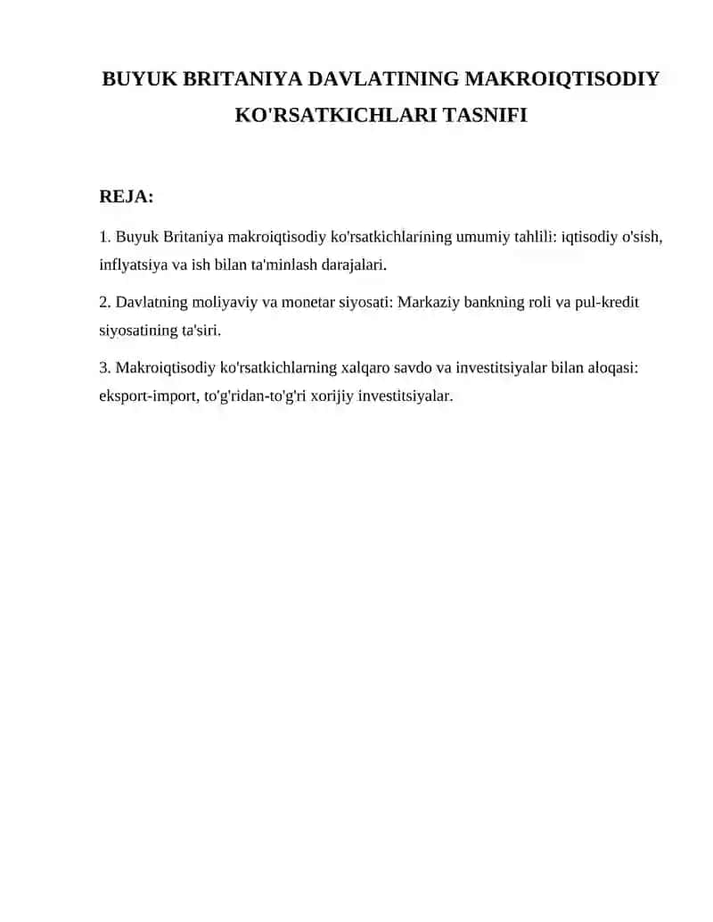 BUYUK BRITANIYA DAVLATINING MAKROIQTISODIY KO'RSATKICHLARI TASNIFI