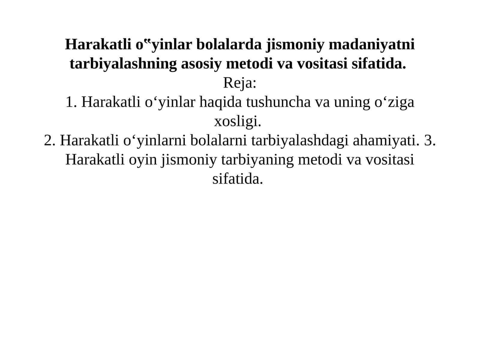 Jismoniy tarbiya uchun harakatli o'yinlar metodikasi 1