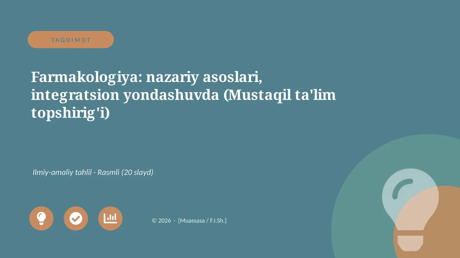 Farmakologiya: nazariy asoslari, integratsion yondashuvda (Mustaqil ta'lim topshirig'i) 1