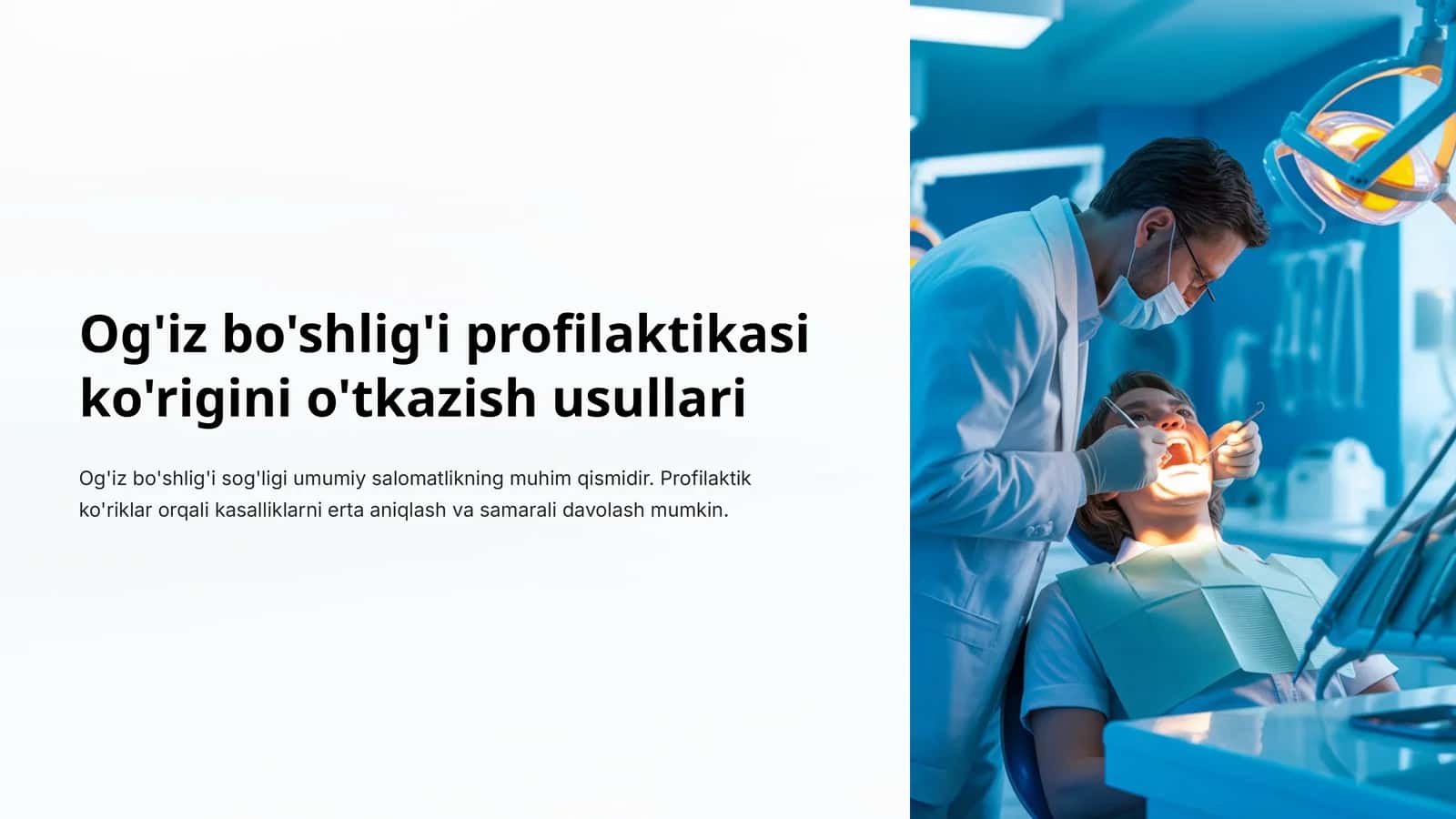 Og'iz bo'shlig'i profilaktikasi ko'rigini o'tkazish usullari 1