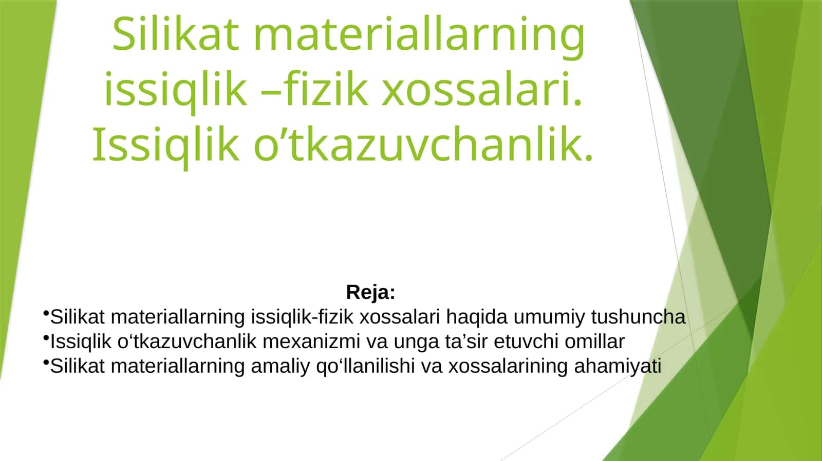 Silikatmateriallarning issiqlik–fizik xossalari 1