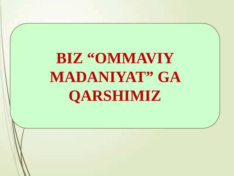 Ommaviymadaniyat 1