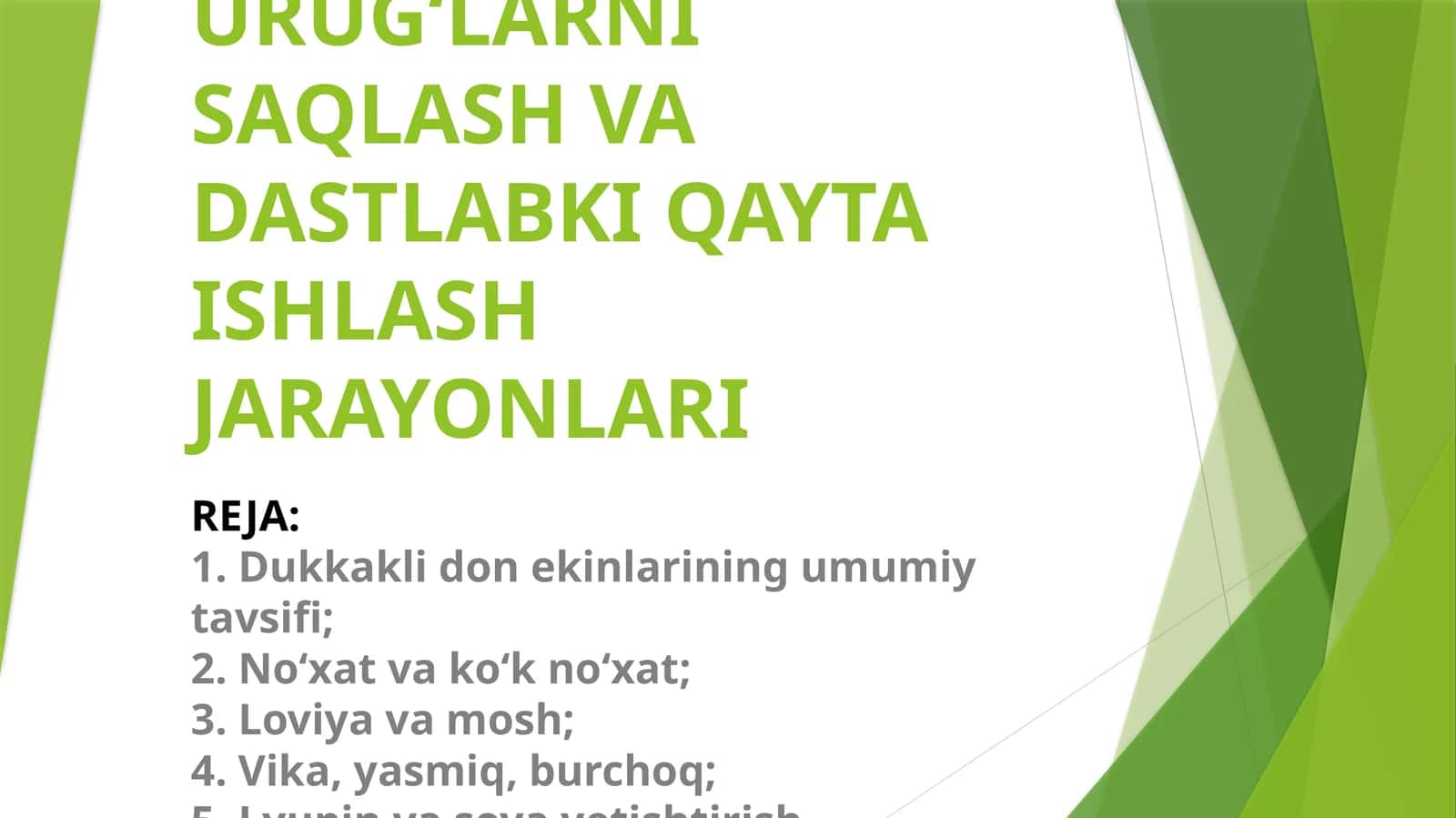 Dukkakli ekinlar uruglarini saqlash va dastlabki qayta ishlash jarayonlari 1