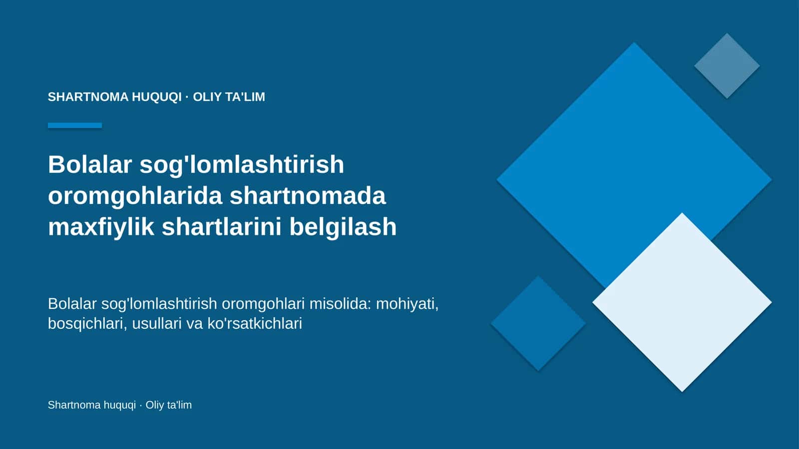 SHARTNOMA HUQUQI · OLIY TA'LIM 1