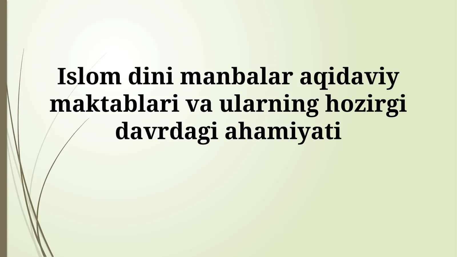 Islom siyosati va uning manbalari 1