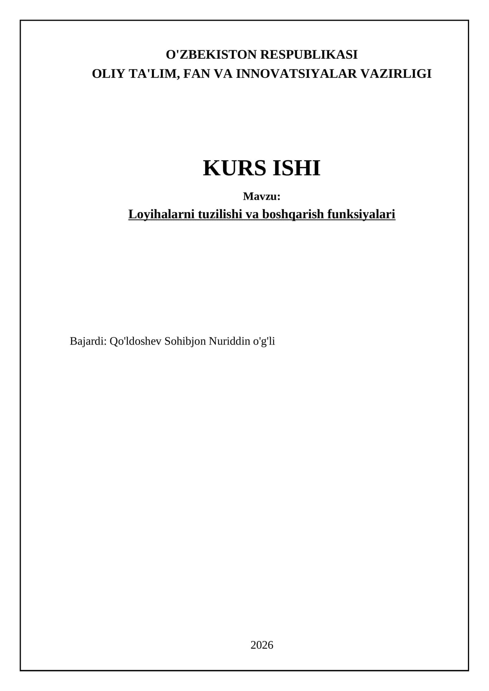 Loyihalarni tuzilishi va boshqarish funksiyalari 1