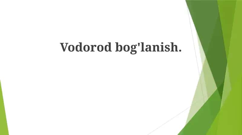 Vodorod Bog'lanishi 1