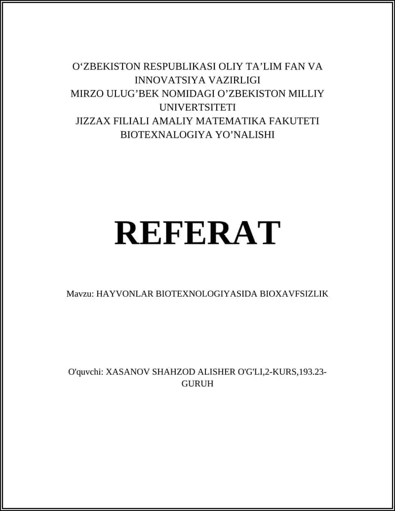 HAYVONLAR BIOTEXNOLOGIYASIDA BIOXAVFSIZLIK 1