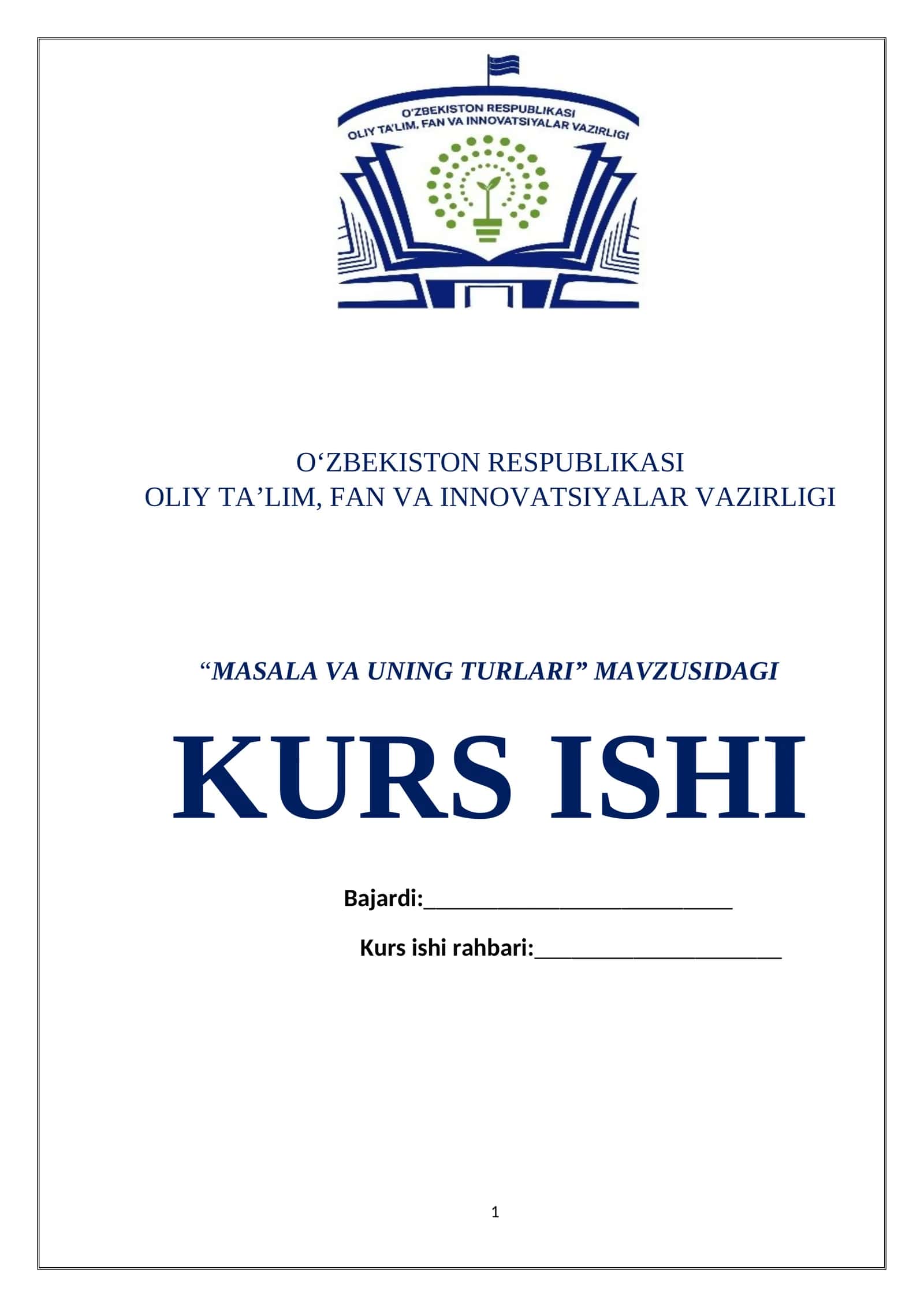 “MASALA VA UNING TURLARI” MAVZUSIDAGI KURS ISHI 1