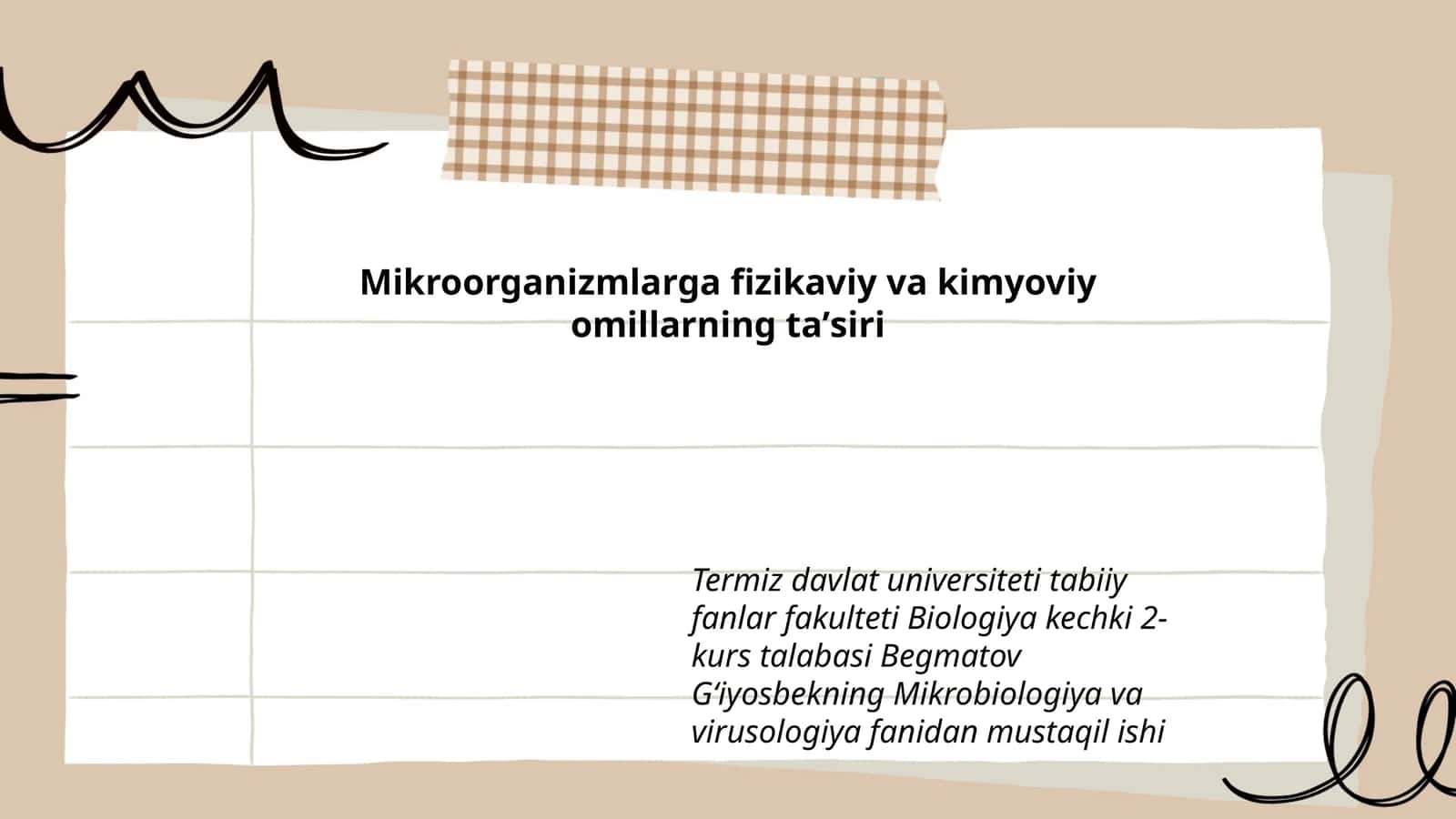 Mikroorganizmlarga fizikaviy va kimyoviy omillarning taʼsiri 1