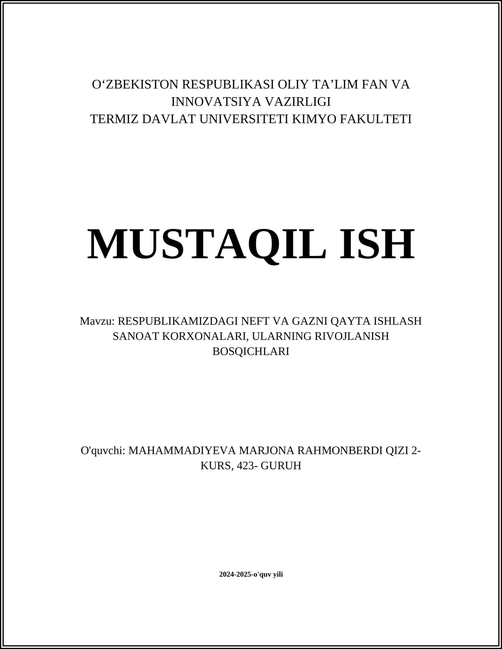 RESPUBLIKAMIZDAGI NEFT VA GAZNI QAYTA ISHLASH SANOAT KORXONALARI, ULARNING RIVOJLANISH BOSQICHLARI 1