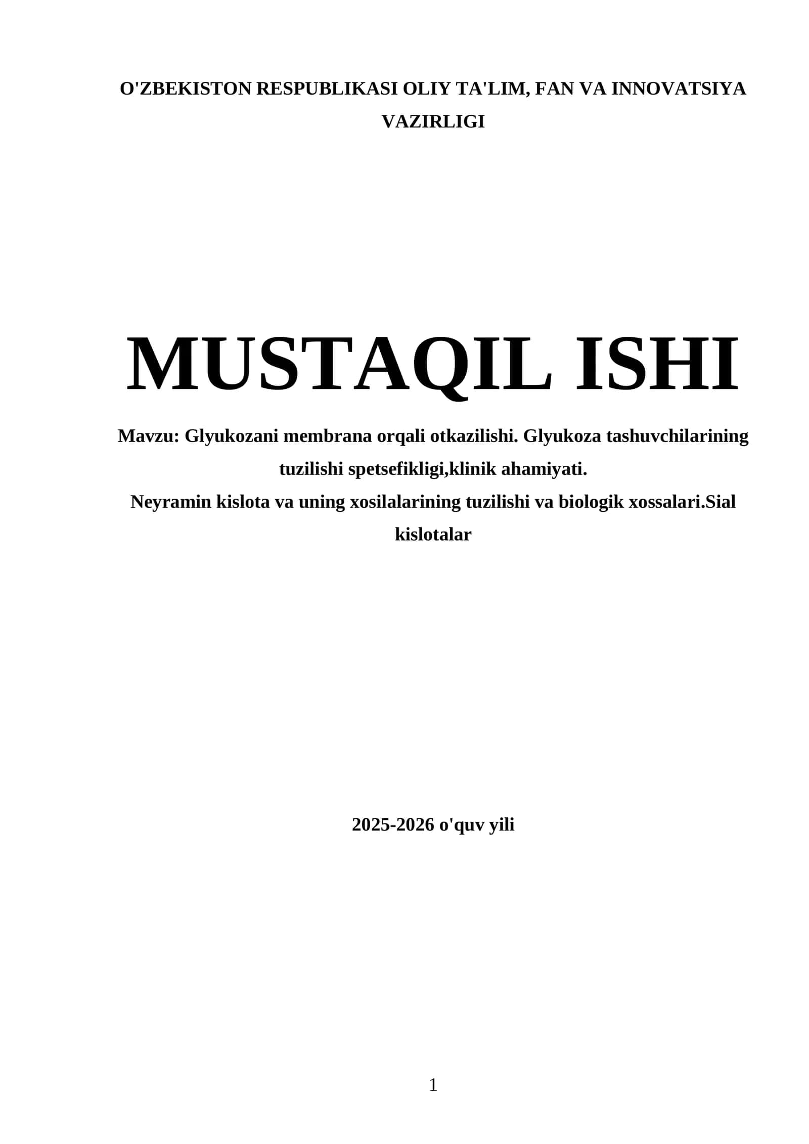 Glyukozani membrana orqali otkazilishi. Glyukoza tashuvchilarining tuzilishi spetsefikligi,klinik ahamiyati 1