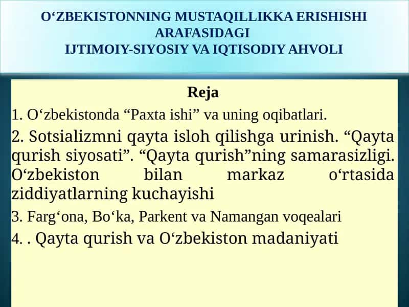 О‘ZBEKISTONNING MUSTAQILLIKKA ERISHISHI ARAFASIDAGI IJTIMOIY-SIYOSIY VA IQTISODIY AHVOLI 1