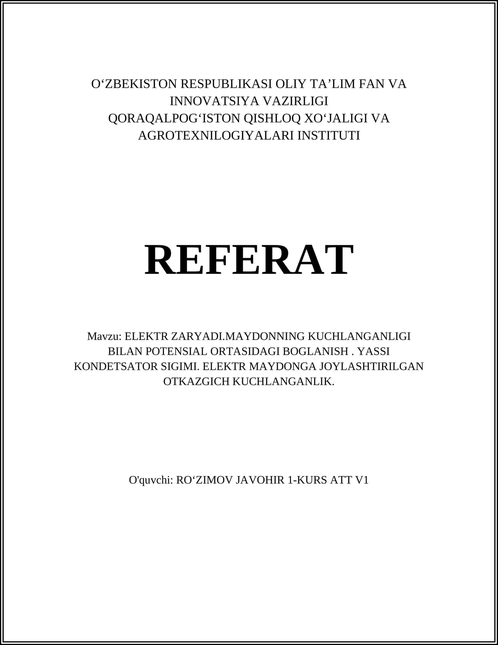 ELEKTR ZARYADI.MAYDONNING KUCHLANGANLIGI BILAN POTENSIAL ORTASIDAGI BOGLANISH 1