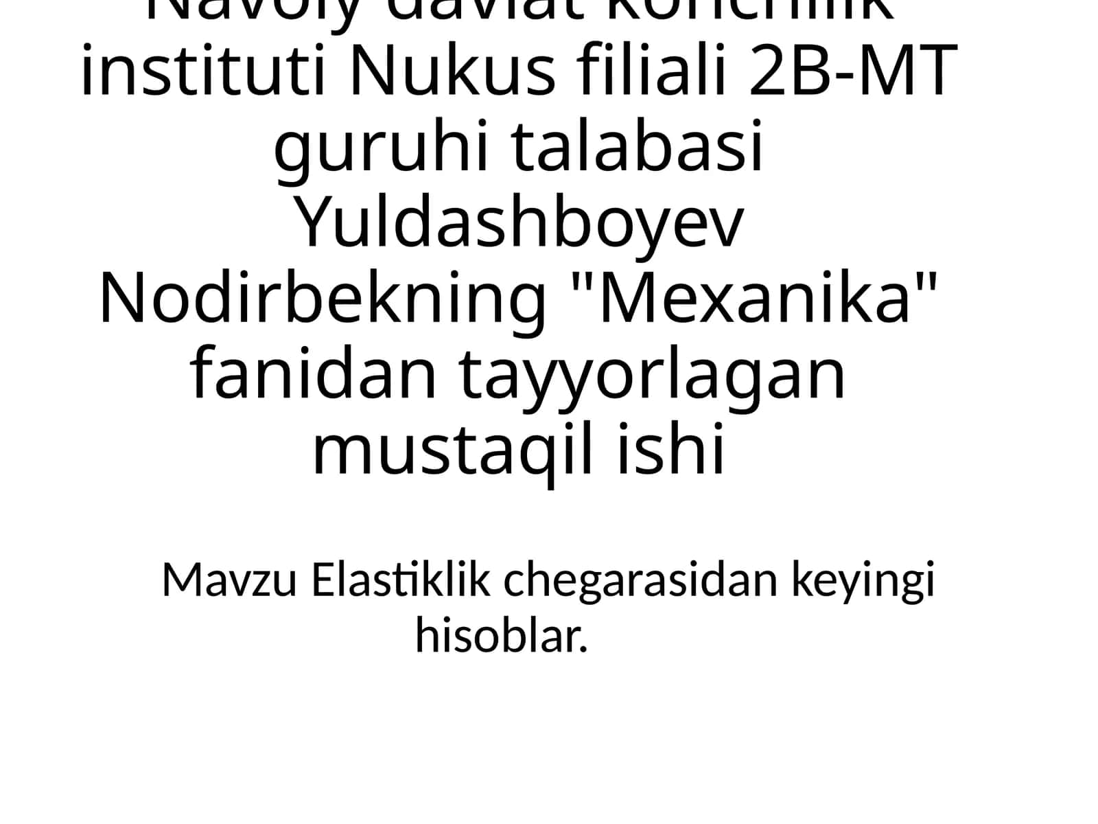 Elastiklik chegarasidan keyingi hisoblar 1