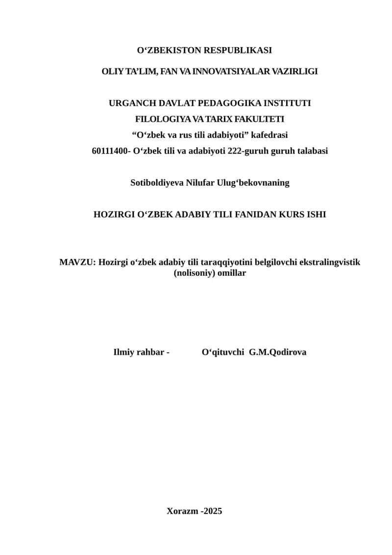 Hozirgi O‘zbek Adabiy Tili Taraqqiyotini Belgilovchi Ekstralingvistik (Nolisoniy) Omillar 1