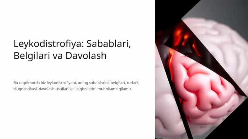 Leykodistrofiya: Sabablari, Belgilari va Davolash 1